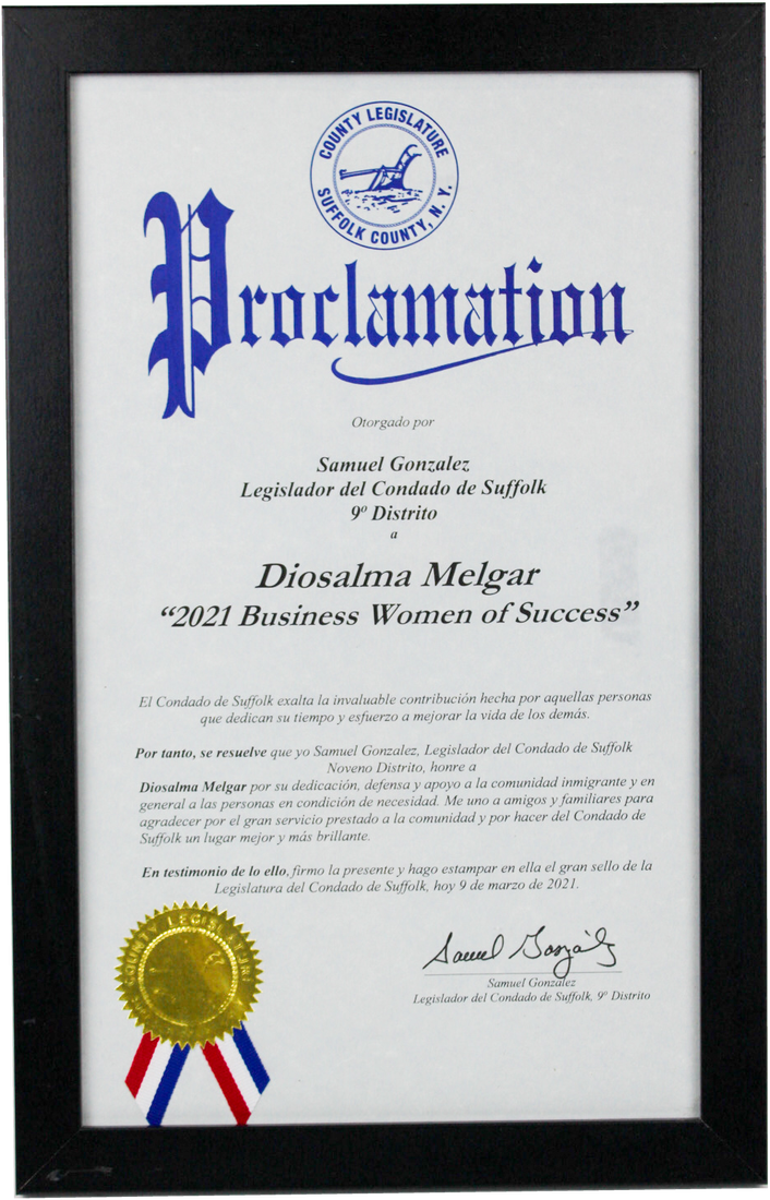 Suffolk County Legislature proclamation in Spanish presented by Legislator Samuel Gonzalez to Diosalma Melgar, 2021 Business Women of Success (March 9, 2021)